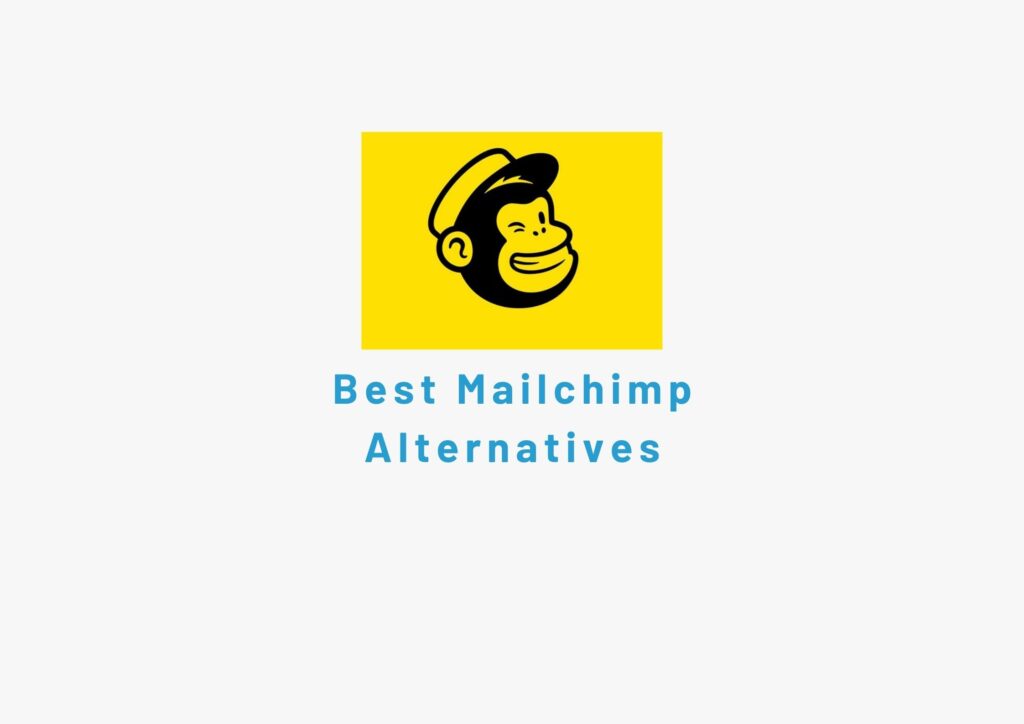 11 best mailchimp alternatives