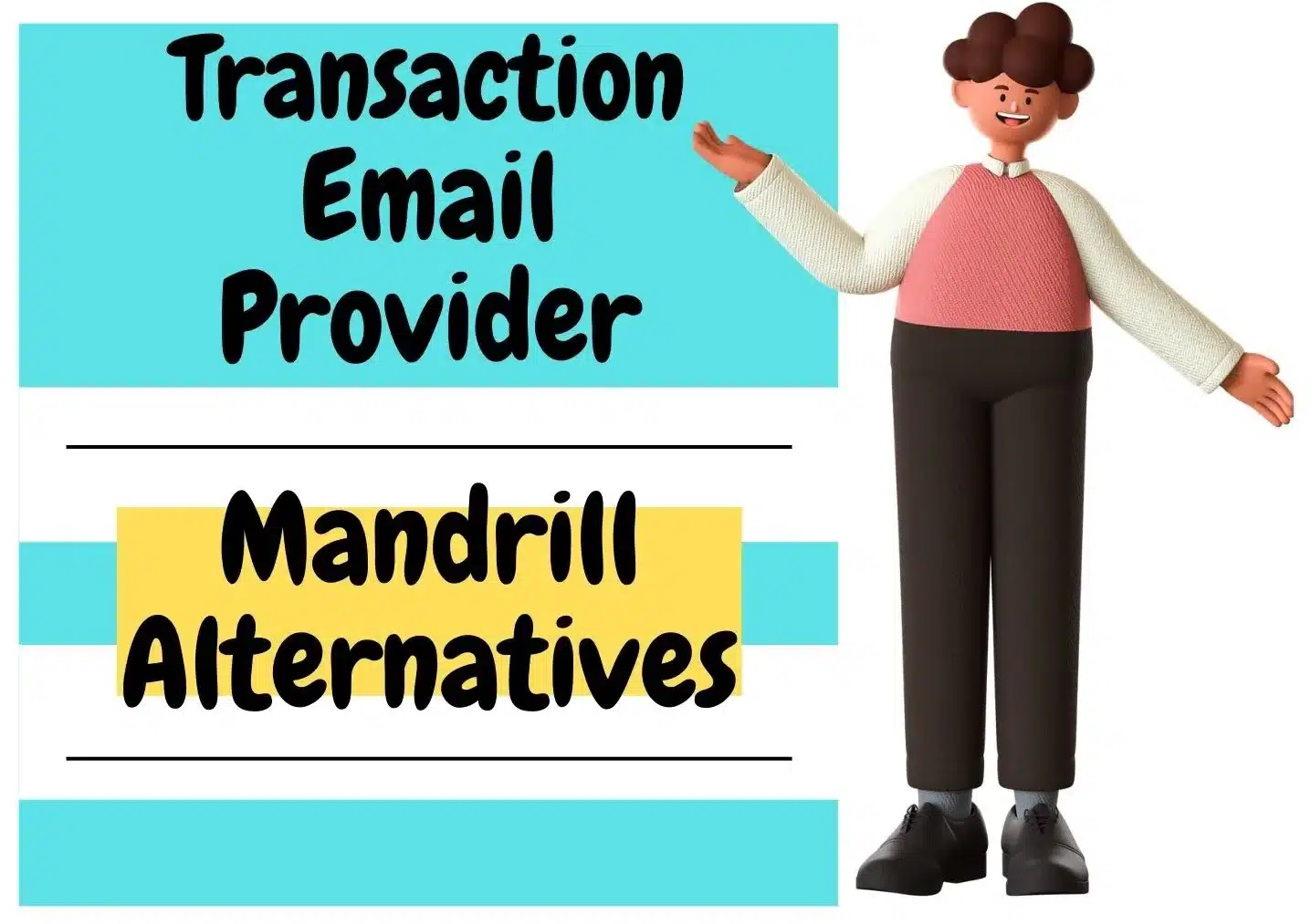 Best Mandrill Alternatives