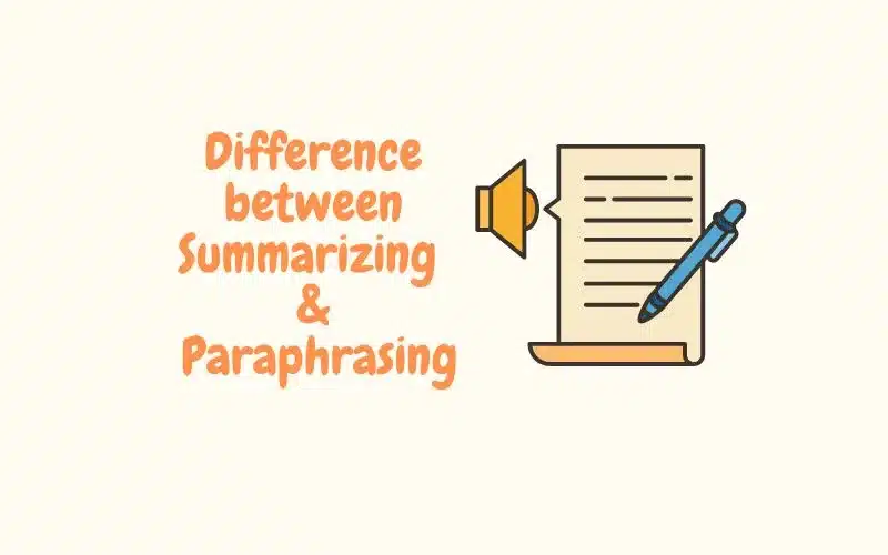 difference between summarizing and paraphrasing